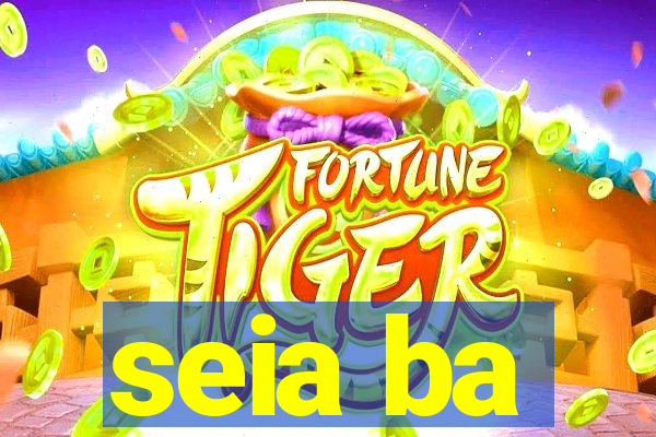 seia ba